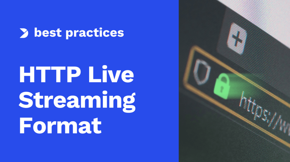  HLS (HTTP Live Streaming): A Comprehensive Guide with Code Examples and Best Practices