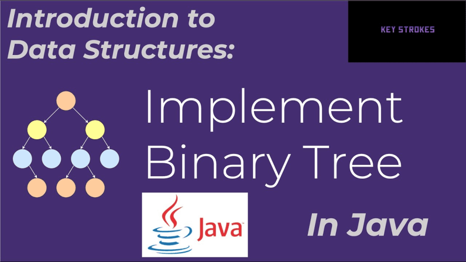 Building a Binary Tree in Java is Essential: A Step-by-Step Guide with In-Depth Analysis